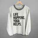 Life Happens Yoga Helps